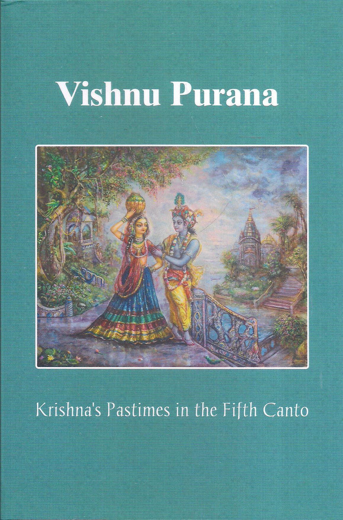 Vishnu Purana-Krishna's Pastimes in the Fifth Canto